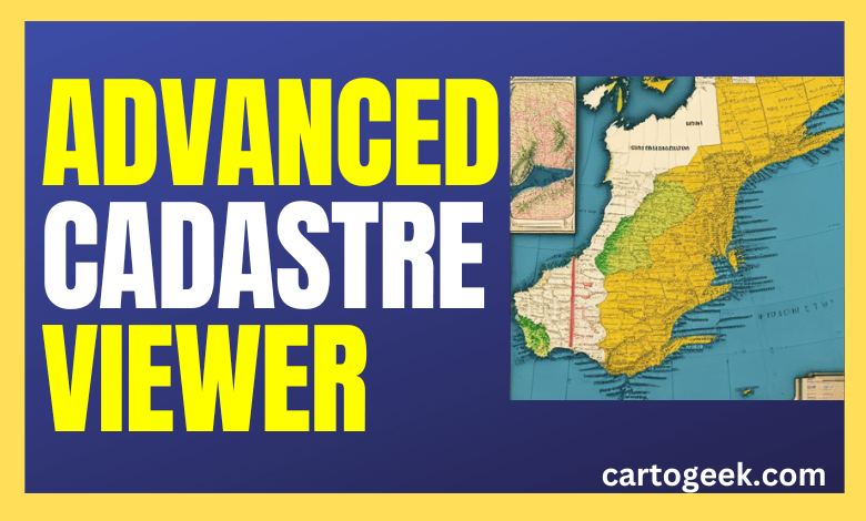 advanced cadastrel mapping